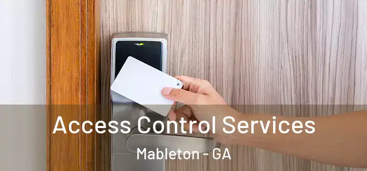 Access Control Services Mableton - GA