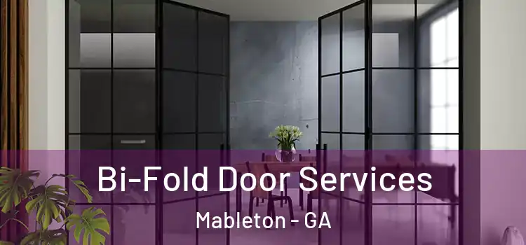 Bi-Fold Door Services Mableton - GA