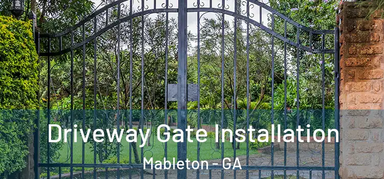  Driveway Gate Installation Mableton - GA