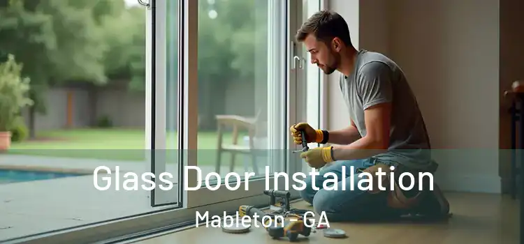  Glass Door Installation Mableton - GA