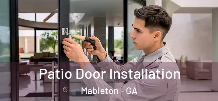 Patio Door Installation Mableton - GA