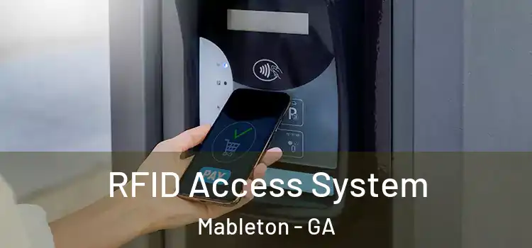  RFID Access System Mableton - GA