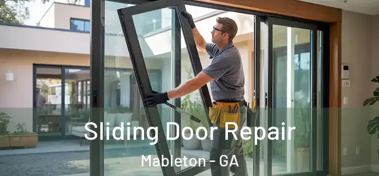 Sliding Door Repair Mableton - GA